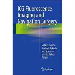 ICG Fluorescence Imaging and Navigation Surgery 1st/2016